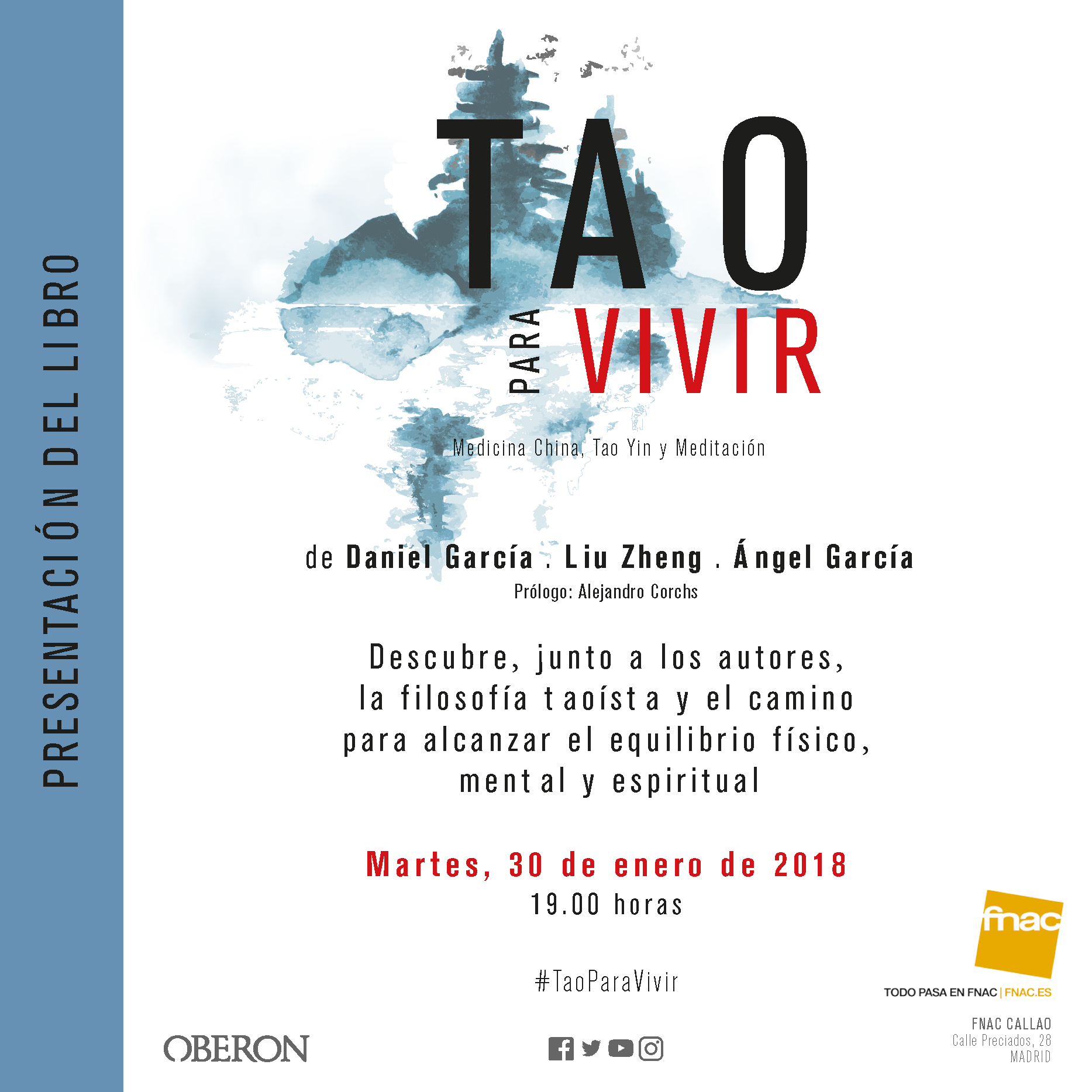 Presentación del nuevo libro del Prof. Liu Zheng: Tao para Vivir. Martes, 30 de febrero en Forum Fnac