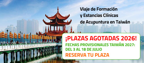 Viaje de Formación y Estancia Clínica de Acupuntura en Universidad de Medicina China en Taiwán 2020